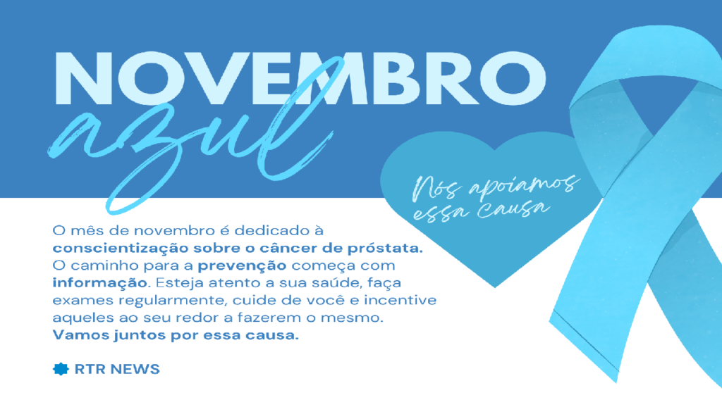Novembro Azul: Mês de Conscientização e Combate ao Câncer de Próstata